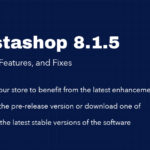 PrestaShop 8.1.5 Upgrade, Features, and Fixes Prestashop